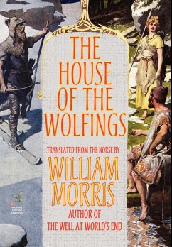 The House of the Wolfings - Magnusson, Eirikr; Morris, William
