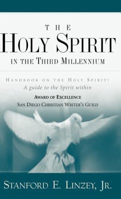 The Holy Spirit in the Third Millennium - Linzey, Stanford