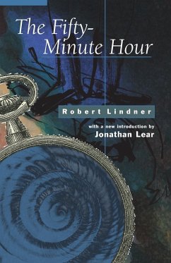 The Fifty-Minute Hour - Lindner, Robert