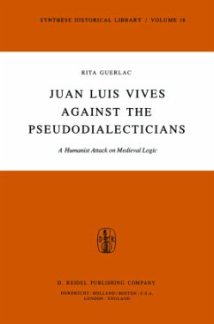 Juan Luis Vives Against the Pseudodialecticians - Guerlac, R.