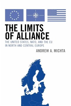 Limits of Alliance - Michta, Andrew A.