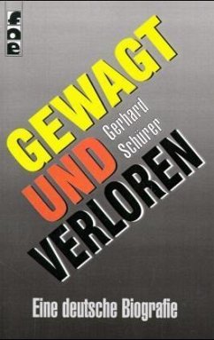 Gewagt und Verloren - Schürer, Gerhard