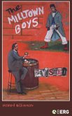 The Milltown Boys Revisited The Milltown Boys Revisited