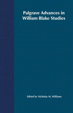 Palgrave Advances in William Blake Studies - Williams, Nicholas