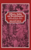 Officers, Nobles and Revolutionaries Officers, Nobles and Revolutionaries