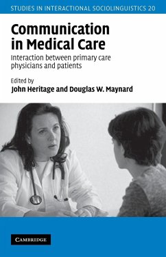 Communication in Medical Care - Heritage, John / Maynard, W. (eds.)