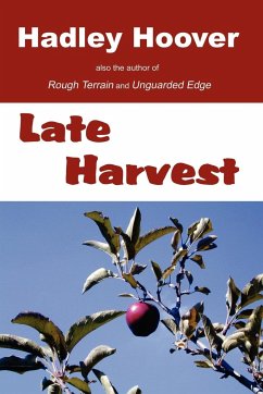 Late Harvest - Hoover, Hadley