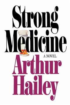 Strong Medicine - Hailey, Arthur