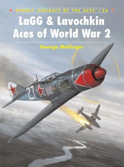 Lagg & Lavochkin Aces of World War 2 - Mellinger, George