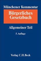 Münchener Kommentar zum Bürgerlichen Gesetzbuch. BGB. Band 1/Teilband 1: - Säcker, Franz J. (Red.)