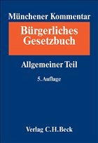 Münchener Kommentar zum Bürgerlichen Gesetzbuch. BGB. Band 1/Teilband 1: