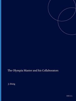 The Olympia Master and His Collaborators - Dörig