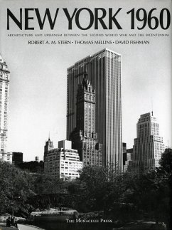 New York 1960 - Stern, Robert A M; Fishman, David; Mellins, Thomas