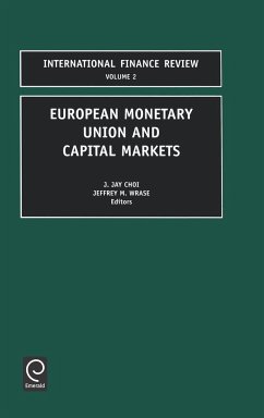 European Monetary Union and Capital Markets - Choi, J. / Wrase, J. (eds.)