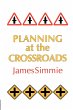 Planning At The Crossroads - Bild 1