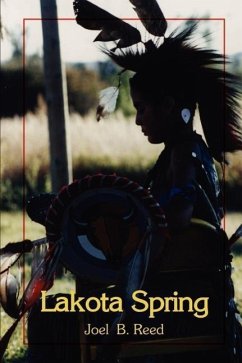 Lakota Spring - Joel, B. Reed