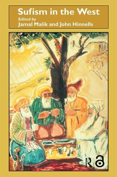Sufism in the West - Malik, Jamal / Hinnells, John (eds.)