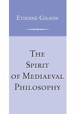 Spirit of Mediaeval Philosophy, The