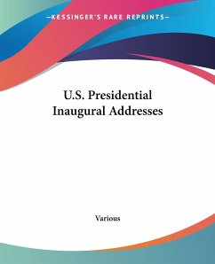 U.S. Presidential Inaugural Addresses - Various
