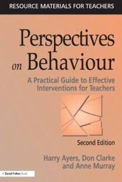 Perspectives on Behaviour - Ayers, Harry; Clarke, Don; Murray, Anne