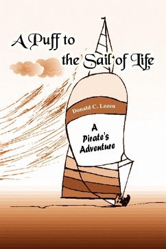 A Puff to the Sail of Life - Lozen, Donald C.