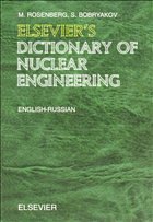 Elsevier's Dictionary of Nuclear Engineering - Luisa, Bozzano G