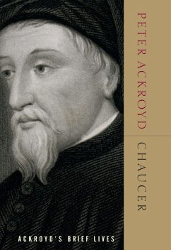 Chaucer: Ackroyd's Brief Lives - Ackroyd, Peter