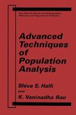 Advanced Techniques of Population Analysis