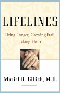 Lifelines - Gillick, Muriel R. M. D.