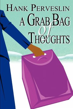 A Grab Bag of Thoughts - Perveslin, Hank