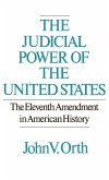 The Judicial Power of the United States The Judicial Power of the United States