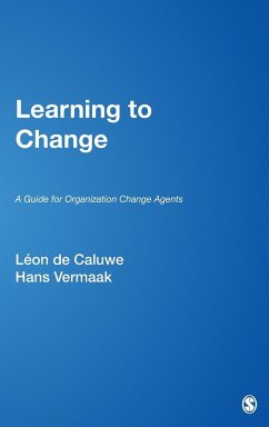 Learning to Change - De Caluwe, Leon; Caluwe, Leon de; Vermaak, Hans