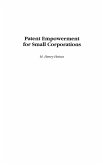 Patent Empowerment for Small Corporations