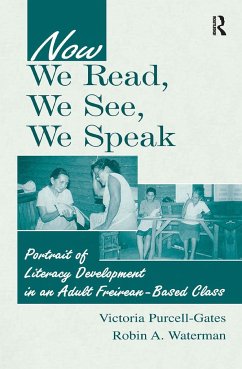 Now We Read, We See, We Speak - Purcell-Gates, Victoria; Waterman, Robin A