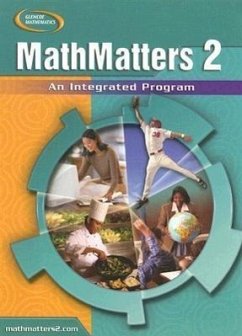 MathMatters 2: An Integrated Program - Lynch, Chicha; Olmstead, Eugene; De Forest-Davis, Kenneth