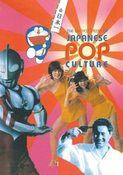 The Encyclopedia of Japanese Pop Culture - Schilling, Mark