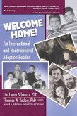 Welcome Home! Welcome Home!