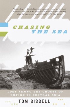 Chasing the Sea - Bissell, Tom