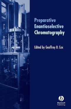Preparative Enantioselective Chromatography - Cox Geoff