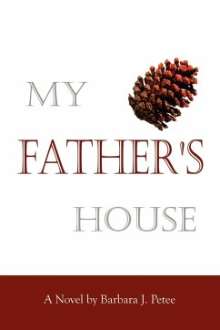 My Father's House - Petee, Barbara J.