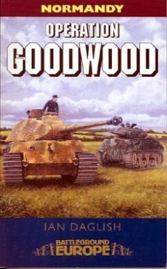 Operation Goodwood - Daglish, Ian