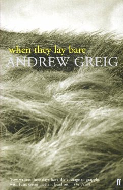 When They Lay Bare - Greig, Andrew