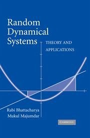 Random Dynamical Systems - Bhattacharya, Rabi; Majumdar, Mukul