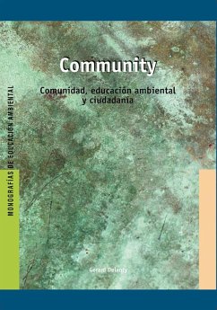 Community : comunidad, educación ambiental y ciudadanía - Delanty, Gerard; Franquesa, Teresa