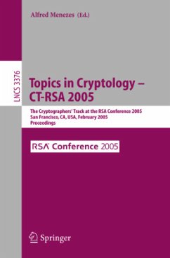Topics in Cryptology -- CT-RSA 2005 - Menezes, Alfred John (ed.)