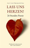 Lass uns herzen!