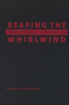Reaping the Whirlwind - Pottenger, John R