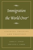 Immigration the World Over