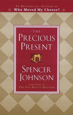 The Precious Present - Johnson, Spencer, M.D.