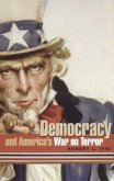 Democracy and America's War on Terror